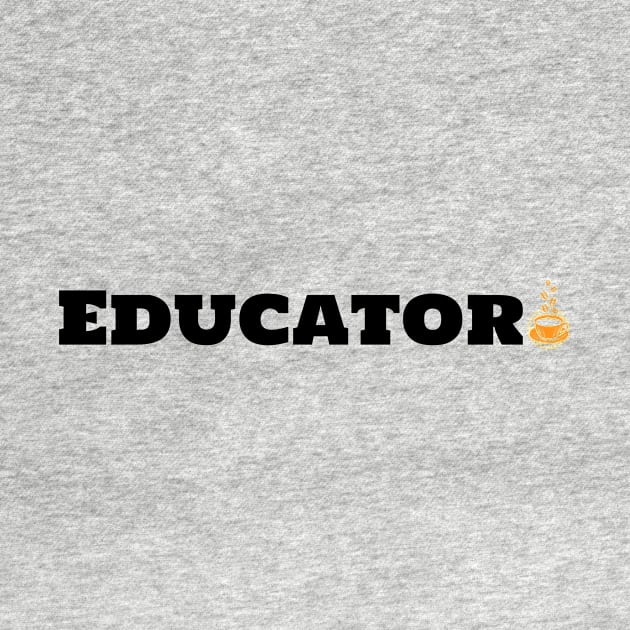 Educator & Coffee by ArtDesignDE